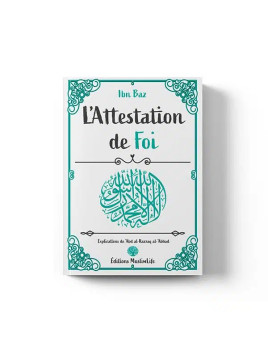 L’attestation de foi –...