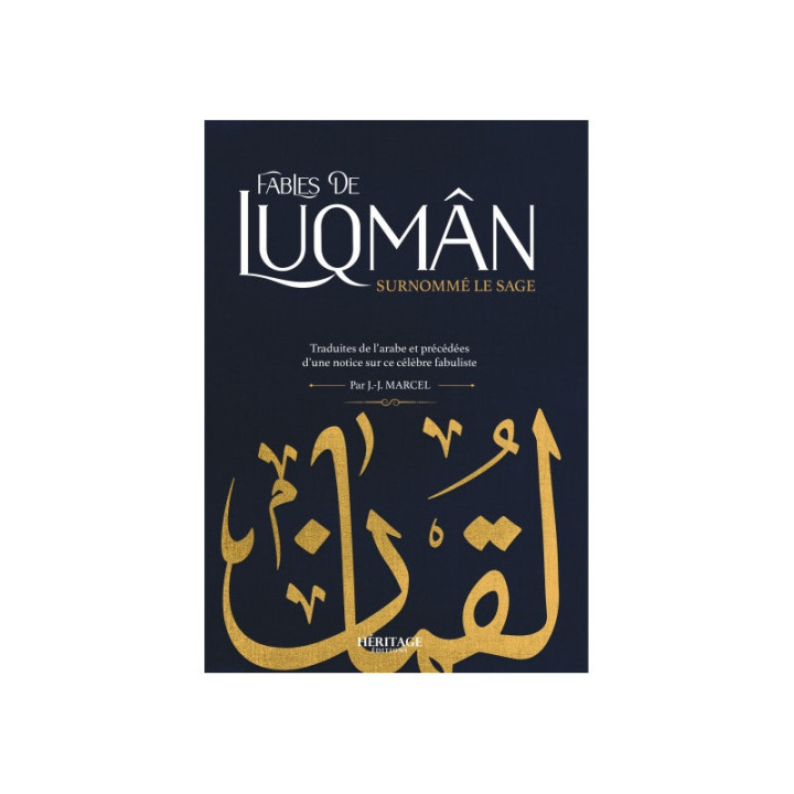 Fables de Luqman Surnommé Le Sage éditions Héritage