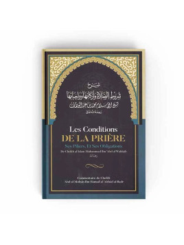 Les conditions de la prière...