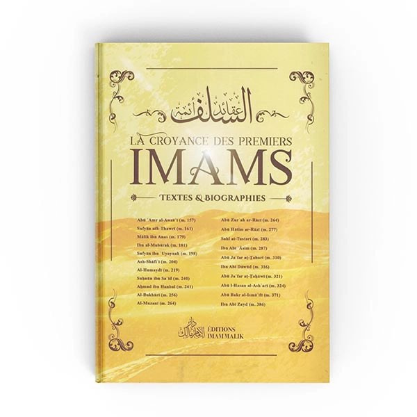 La Croyance des premiers imams - Edition Imam Malik