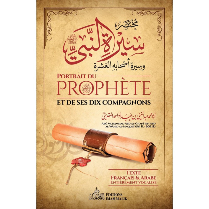 Portrait du Prophète et de ses dix compagnons - Abu Muhammed Al Maqsidi - Edition Imam Malik