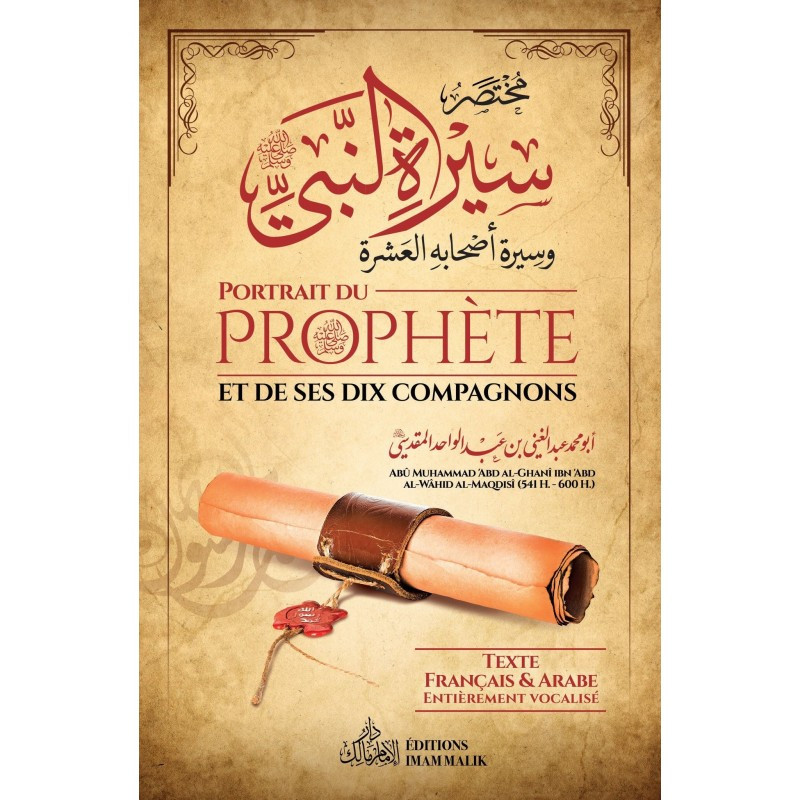 Portrait du Prophète et de ses dix compagnons - Abu Muhammed Al Maqsidi - Edition Imam Malik