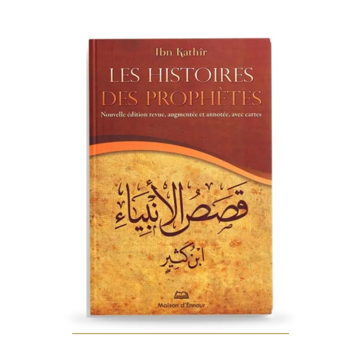 Les Histoires des prophètes (petit format) - Ibn Kathir - Edition Ennour