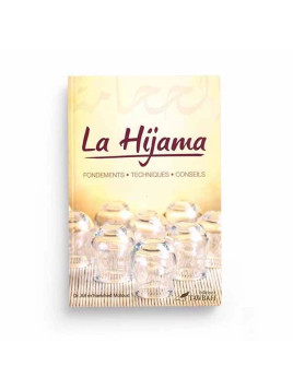 La Hijama, fondements...