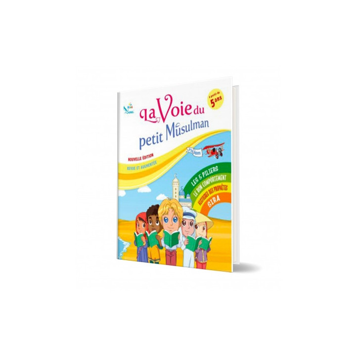La voie du petit musulman 2 - Edition Sana Kids