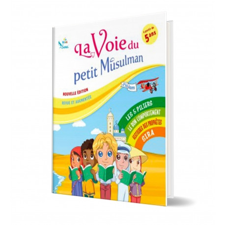 La voie du petit musulman 2 - Edition Sana Kids