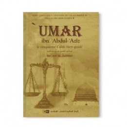 Umar ibn  Abdul Aziz - Le cinquième calife bien guidé - Les califes bien guidés - DR. Ali M. Sallabi - IIPH