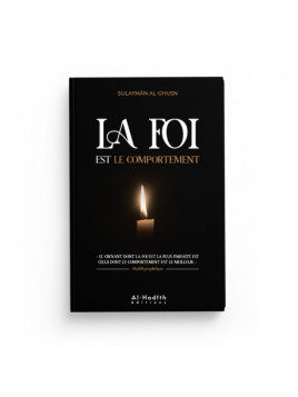 La foi est le comportement...