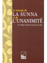 LE CONCEPT DE LA SUNNA ET DE L'UNANIMITE