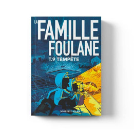 La Famille Foulane Tome 9 : Tempête - Bdouin