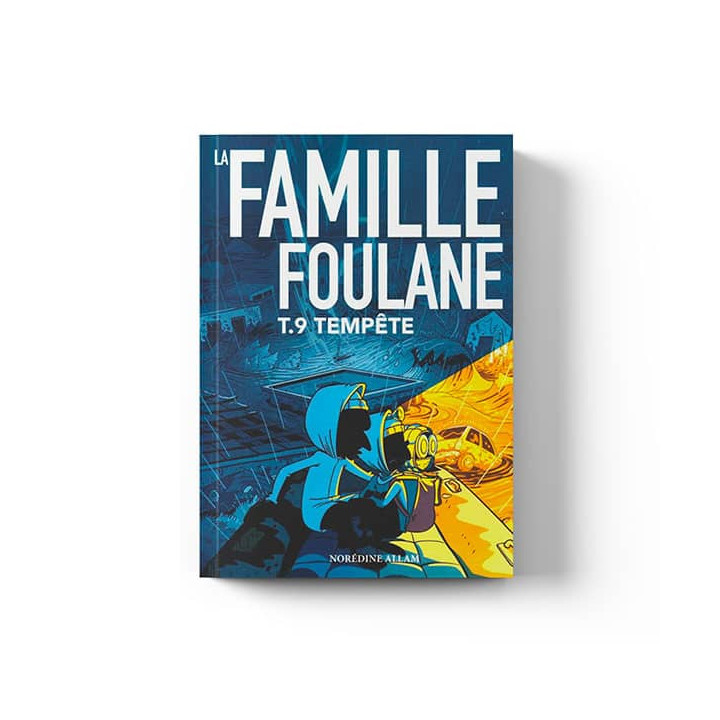 La Famille Foulane Tome 9 : Tempête - Bdouin