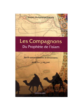 Les Compagnons du Prophète...