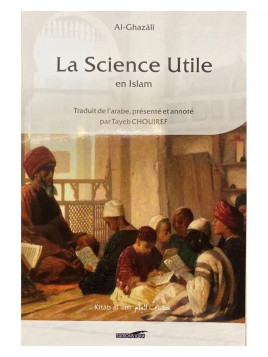 La science utile en islam -...