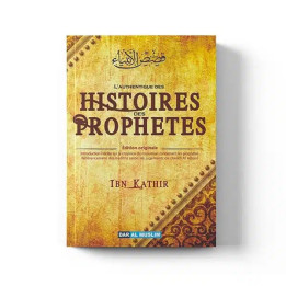 Histoires des Prophètes IBN KATHIR - Librairie Le Savoir