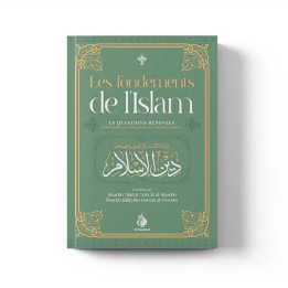 Les fondements de l'islam - Éditions Al Bayyinah