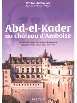 Abd-el-Kader au château...