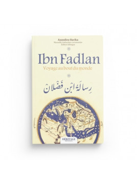 Ibn Fadlan : voyage au bout...