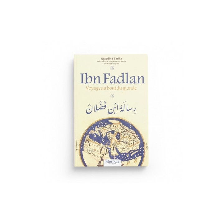 Ibn Fadlan : voyage au bout du monde (bilingue) - Azzedine Barika - Héritage