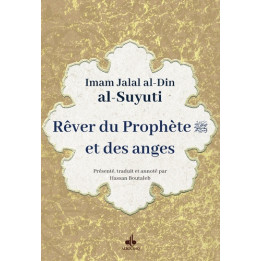 Lumière sur la possibilité de voir le Prophète et les anges - As Souyouti - Al Bouraq