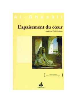 L'apaisement du cœur - De...