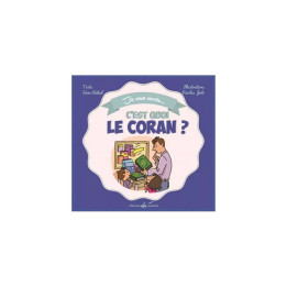 C'est quoi le Coran ? Rekad Irène - Julo Nicolas - Bouraq jeunesse