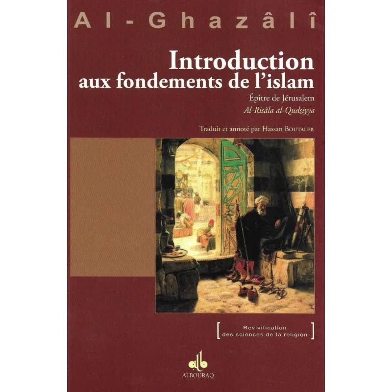 L'éducation de l'äme AL GHAZALI aux Editions Al Bouraq