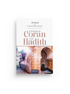 À la lumière du Coran & du...