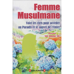 Le Rôle de la Femme dans l'Education du Foyer - Shaykh Al-Fawzân - Dine Al-Haqq