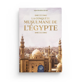 La conquête musulmane de l’Égypte - Editions Ribat