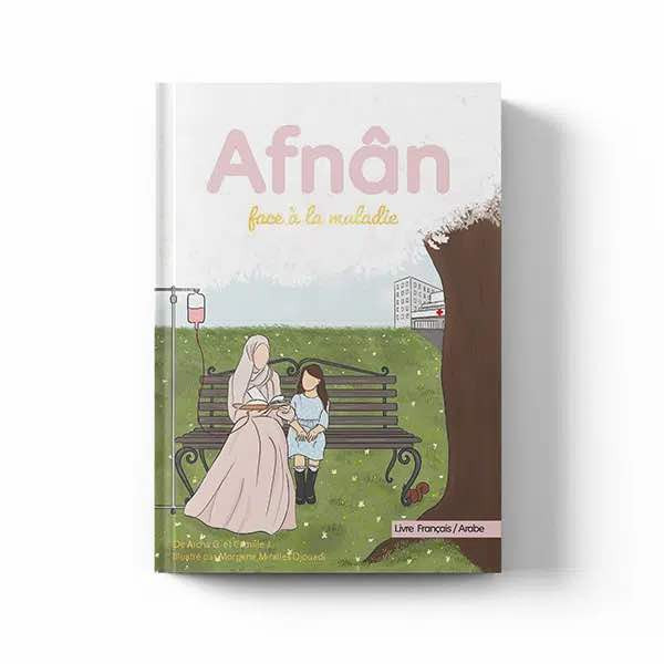 Afnân face à la maladie - Kitabook