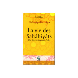 Les Sahabiyyat - Un Exemple à Suivre - Edition Al Bayyinah