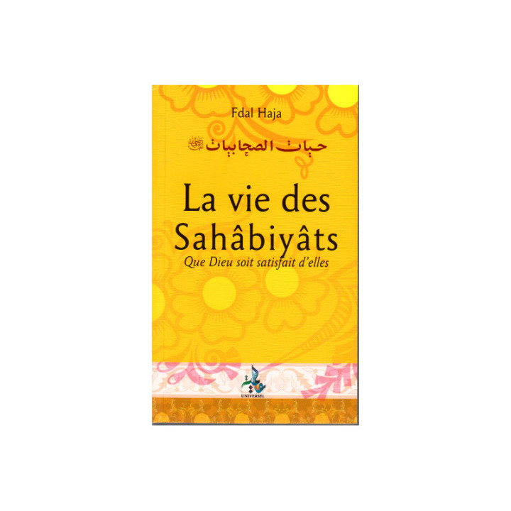 Les Sahabiyyat - Un Exemple à Suivre - Edition Al Bayyinah