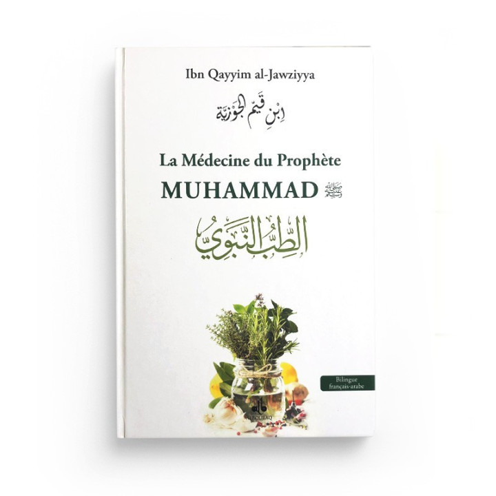 L'authentique de la médecine prophétique - éditions Tawbah