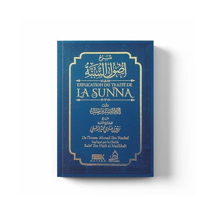 Explication du traité de la sunna – Éditions Kataba