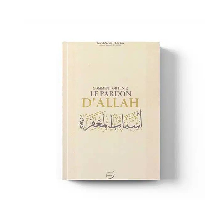 Comment obtenir le pardon d’Allah – Éditions Imaany