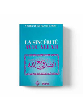 La sincérité avec Allah –...