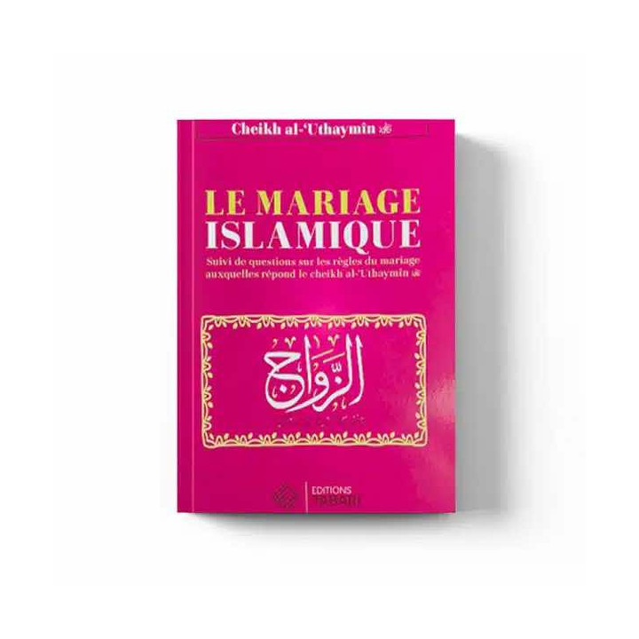 Le mariage islamique – Éditions Tabari