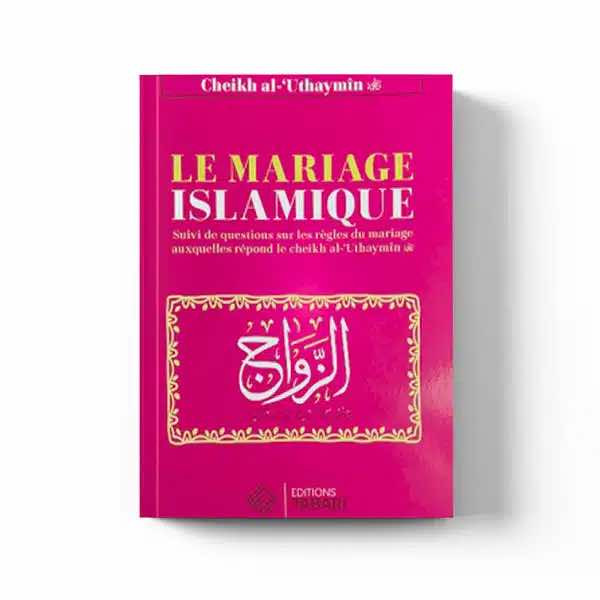 Le mariage islamique – Éditions Tabari