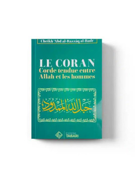 Le Coran corde tendue entre...