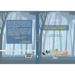 La sage Sofia - inspiré des sagesses d'Ibn Ata Allah - Nibel Seddoud - Al Bayyinah