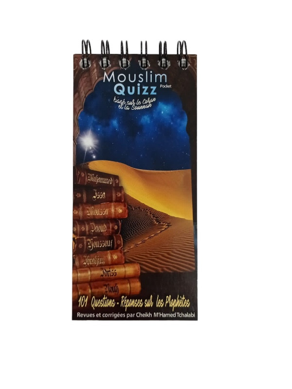 101 questions-réponses sur les Prophètes – Mouslim Quizz Pocket