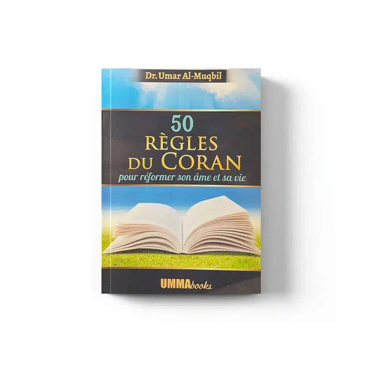 50 règles du Coran pour réformer son âme et sa vie – Ummabooks