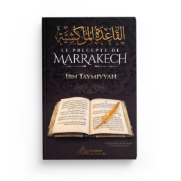 Le precepte de Marrakech - Ibn Taymiyyah - Edition Imam Malik