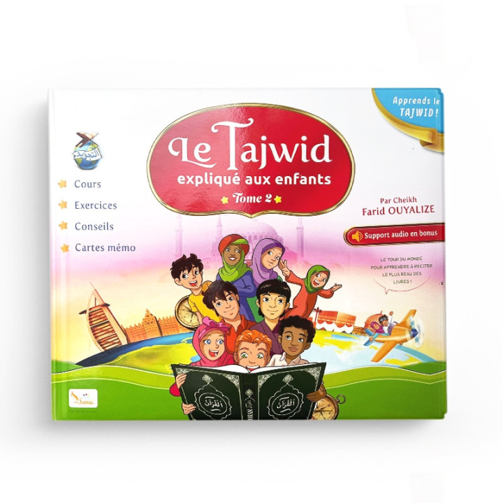 Le tajwid éxpliquée aux enfants (Tome 1) d'après Farid Ouyalize