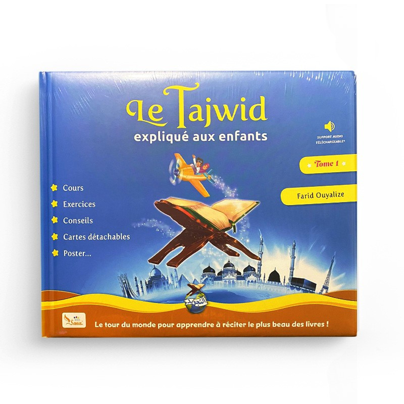Le tajwid éxpliquée aux enfants (Tome 1) d'après Farid Ouyalize