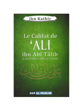 Le califat de 'Ali ibn Abi...