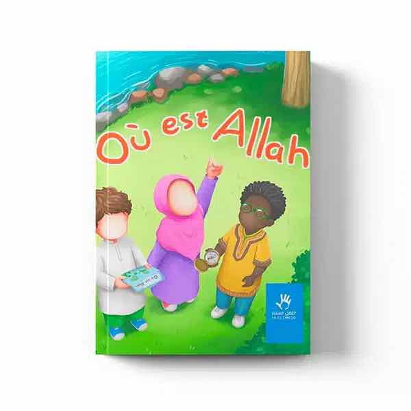 Où est Allah ? Éditions Muslimkid