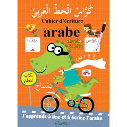 Cahier d'écriture arabe - Editions Orientica