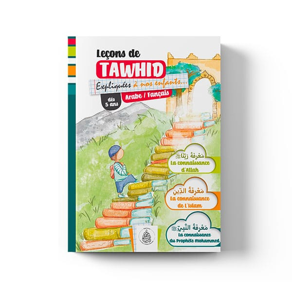 Leçons de tawhid expliquées à nos enfants (vert) – Éditions Pieux Prédécesseurs