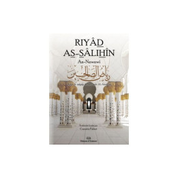 Riyad As-Salihin - An Nawawi - Edition Ennour